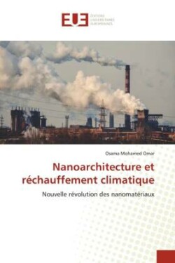 Nanoarchitecture et réchauffement climatique