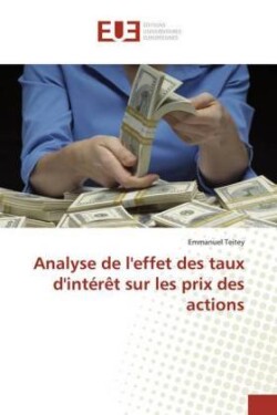 Analyse de l'effet des taux d'intérêt sur les prix des actions