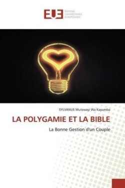 Polygamie Et La Bible