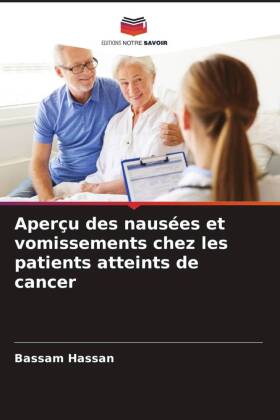 Aperçu des nausées et vomissements chez les patients atteints de cancer