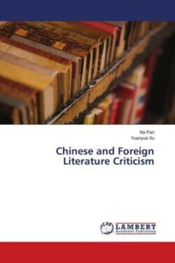 Chinese and Foreign Literature Criticism