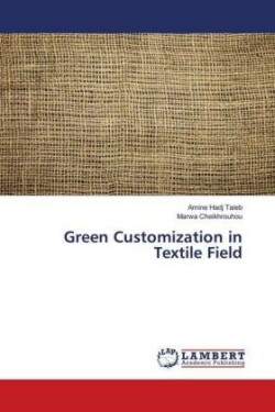 Green Customization in Textile Field