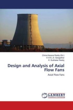 Design and Analysis of Axial Flow Fans