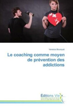 coaching comme moyen de prévention des addictions