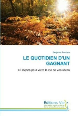 Quotidien d'Un Gagnant