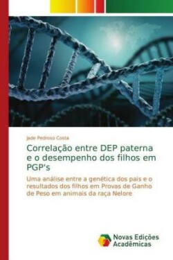 Correlação entre DEP paterna e o desempenho dos filhos em PGP's