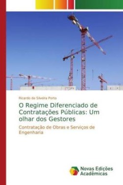 O Regime Diferenciado de Contratações Públicas