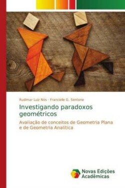 Investigando paradoxos geométricos