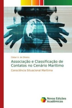 Associação e Classificação de Contatos no Cenário Marítimo