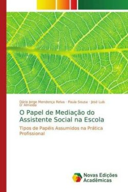 O Papel de Mediação do Assistente Social na Escola