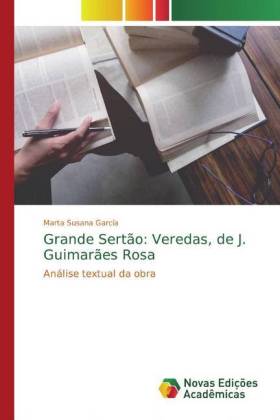 Grande Sertão: Veredas, de J. Guimarães Rosa