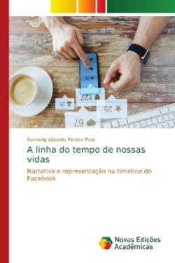 linha do tempo de nossas vidas