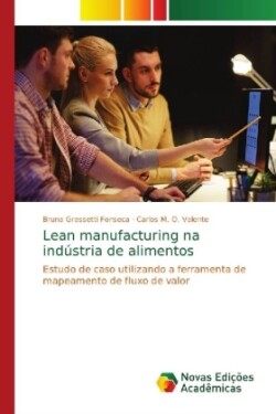 Lean manufacturing na indústria de alimentos