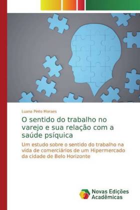 O sentido do trabalho no varejo e sua relação com a saúde psíquica