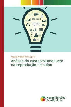 Análise do custo/volume/lucro na reprodução de suíno