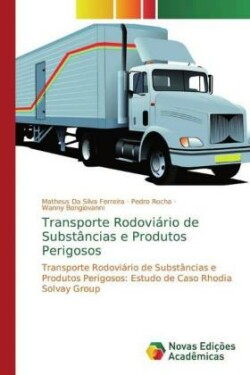 Transporte Rodoviário de Substâncias e Produtos Perigosos