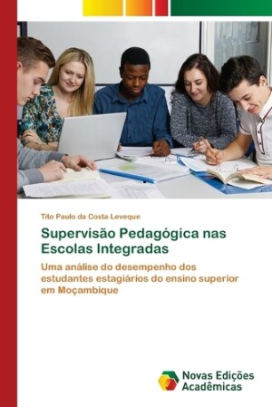 Supervisão Pedagógica nas Escolas Integradas