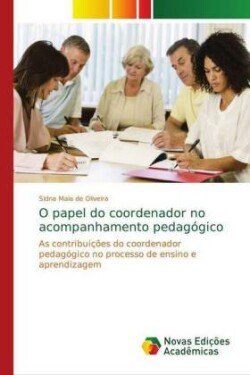 O papel do coordenador no acompanhamento pedagógico