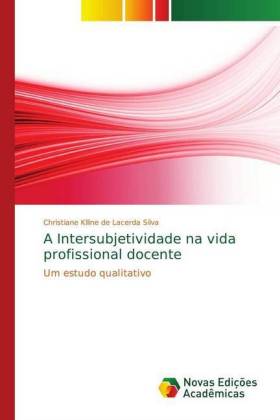 Intersubjetividade na vida profissional docente