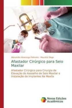 Afastador Cirúrgico para Seio Maxilar