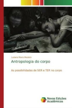 Antropologia do corpo