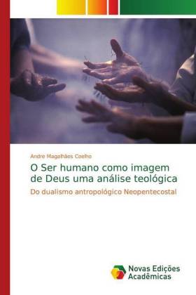 O Ser humano como imagem de Deus uma análise teológica