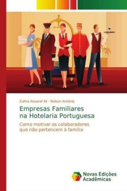 Empresas Familiares na Hotelaria Portuguesa