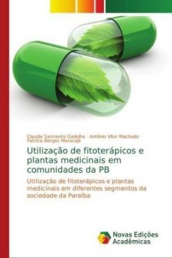 Utilização de fitoterápicos e plantas medicinais em comunidades da PB