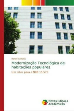 Modernização Tecnológica de habitações populares