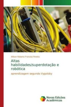 Altas habilidades/superdotação e robótica