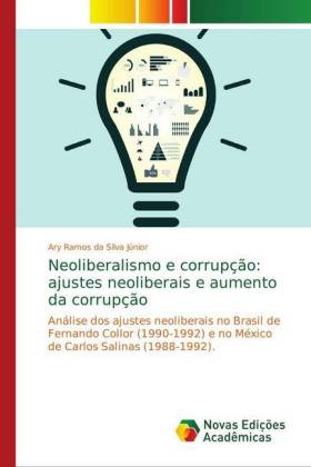 Neoliberalismo e corrupção: ajustes neoliberais e aumento da corrupção