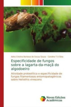 Especificidade de fungos sobre a lagarta-da-maçã do algodoeiro