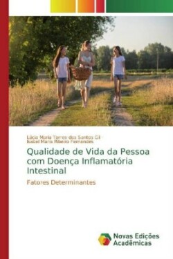 Qualidade de Vida da Pessoa com Doença Inflamatória Intestinal