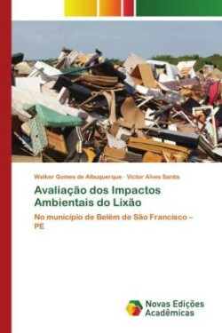 Avaliação dos Impactos Ambientais do Lixão