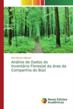 Análise de Dados do Inventário Florestal da área da Companhia do Búzi