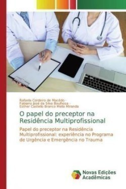 O papel do preceptor na Residência Multiprofissional