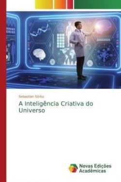 A Inteligência Criativa do Universo