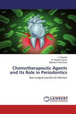Chemotherapeutic Agents and Its Role in Periodontics