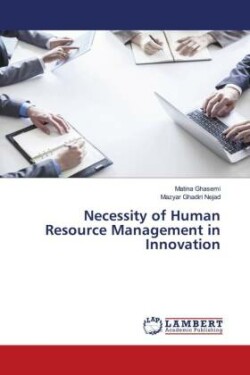 Necessity of Human Resource Management in Innovation