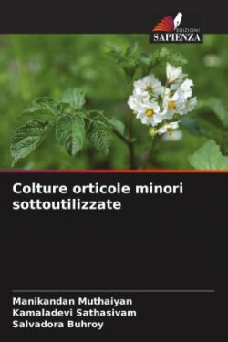 Colture orticole minori sottoutilizzate