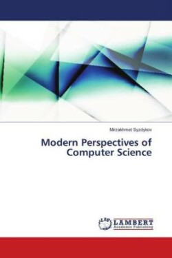 Modern Perspectives of Computer Science