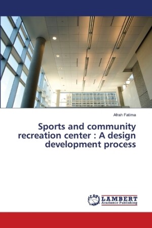 Sports and community recreation center
