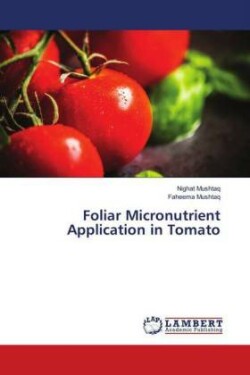 Foliar Micronutrient Application in Tomato