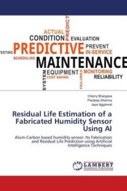 Residual Life Estimation of a Fabricated Humidity Sensor Using AI