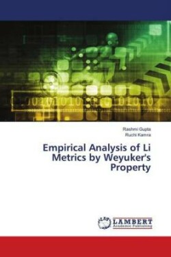 Empirical Analysis of Li Metrics by Weyuker's Property