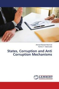 States, Corruption and Anti Corruption Mechanisms