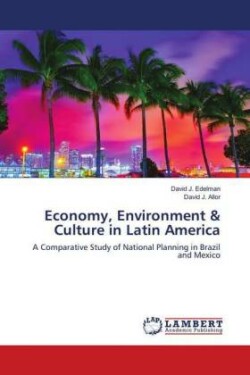 Economy, Environment & Culture in Latin America