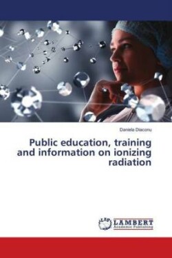 Public education, training and information on ionizing radiation