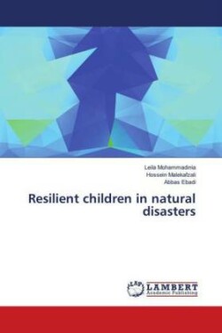 Resilient children in natural disasters