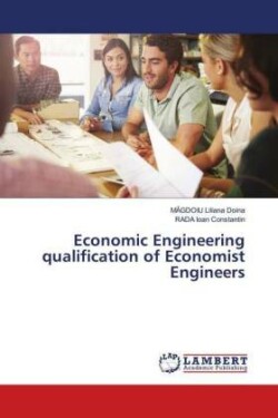 Economic Engineering qualification of Economist Engineers